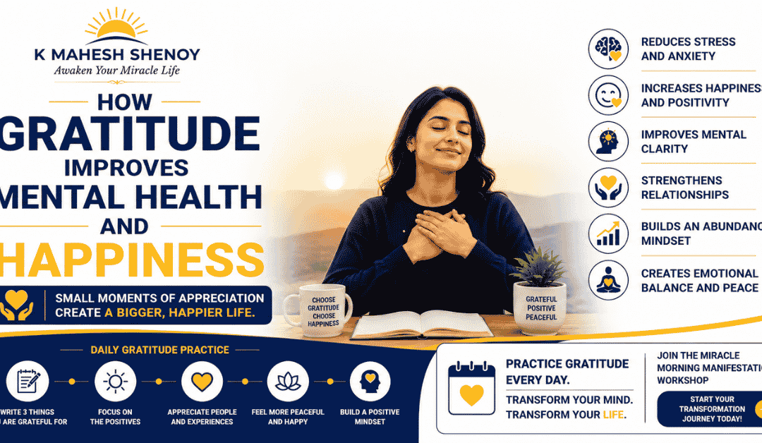 How Gratitude Improves Mental Health and Happiness